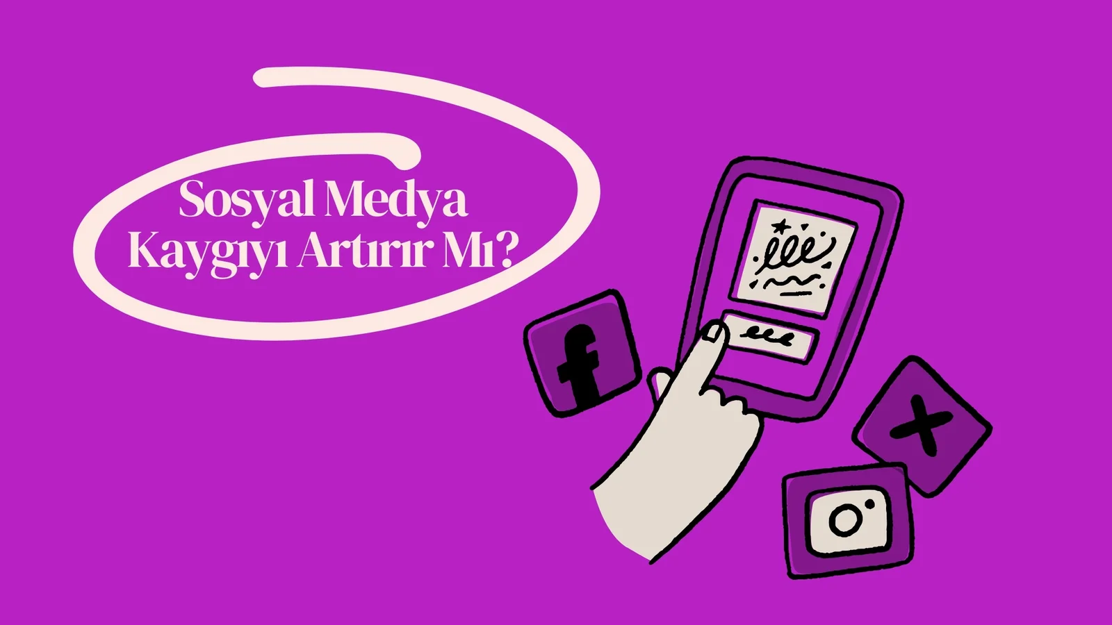 Sosyal Medya Kaygıyı Artırır Mı?